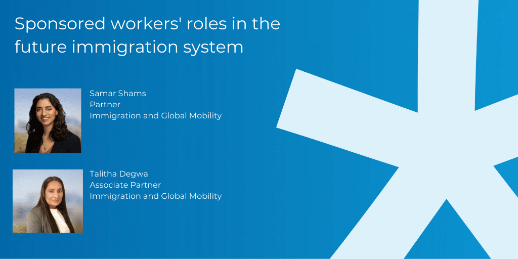 Sponsored workers’ roles in the future immigration system
